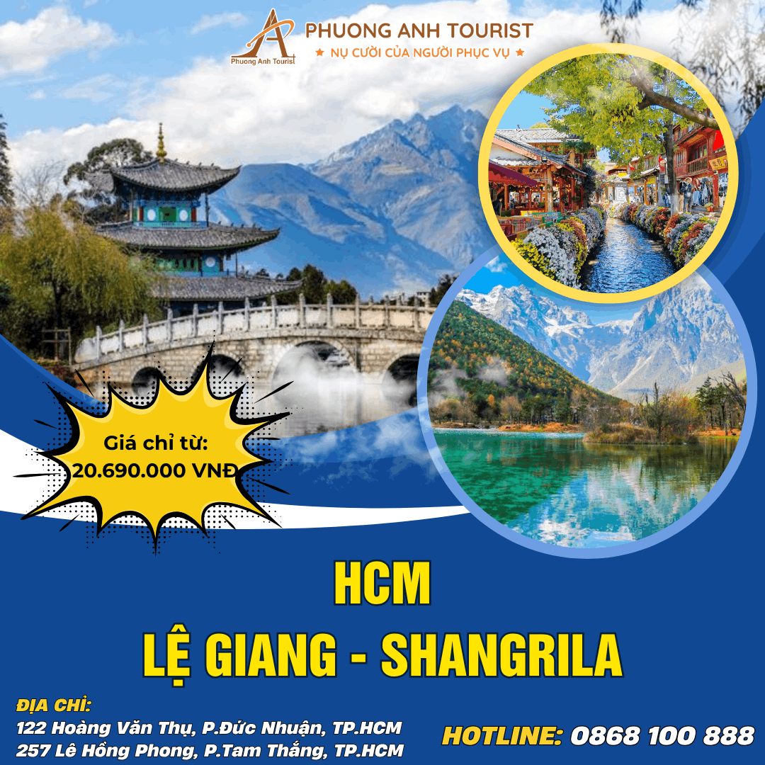 HÀNH TRÌNH DI SẢN VÂN NAM LỆ GIANG - SHANGRILA